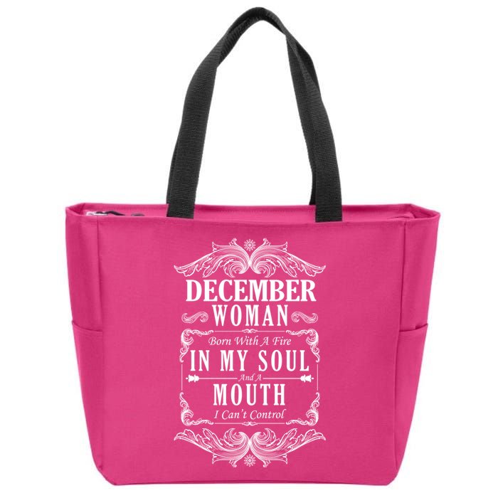 December Woman Funny Birthday Zip Tote Bag
