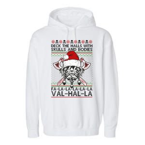 Deck The Halls Skulls Bodies Vikings Santa Ugly Christmas Sweater Garment-Dyed Fleece Hoodie