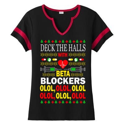 Deck The Halls With Beta Blockers Olol Ladies Halftime Notch Neck Tee