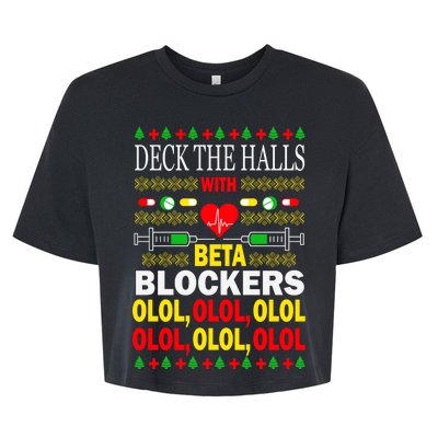 Deck The Halls With Beta Blockers Olol Bella+Canvas Jersey Crop Tee