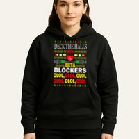 Deck The Halls With Beta Blockers Olol Hoodie