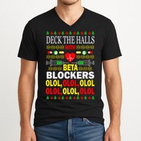 Deck The Halls With Beta Blockers Olol V-Neck T-Shirt