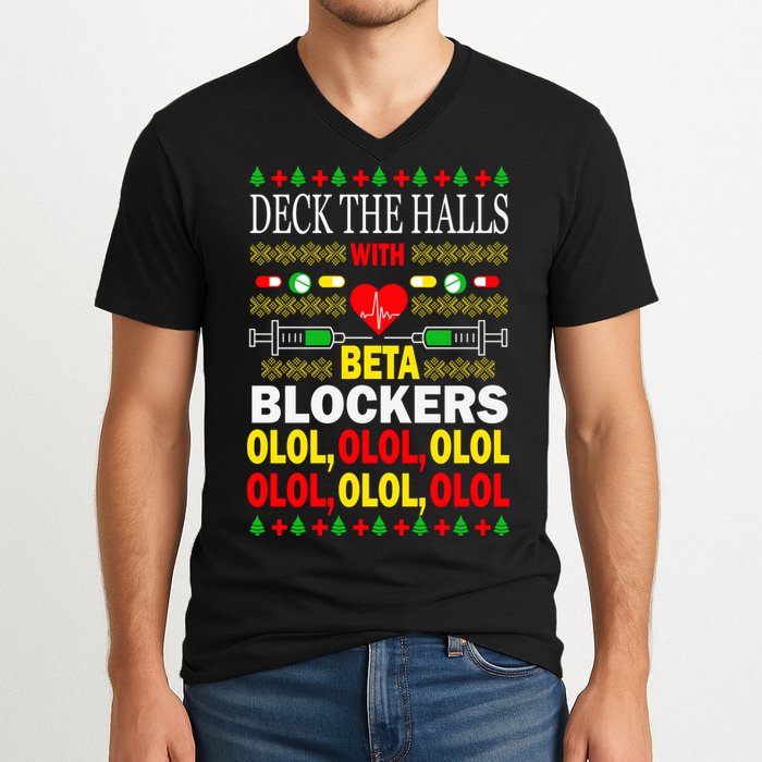 Deck The Halls With Beta Blockers Olol V-Neck T-Shirt