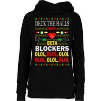 Deck The Halls With Beta Blockers Olol Womens Funnel Neck Pullover Hood