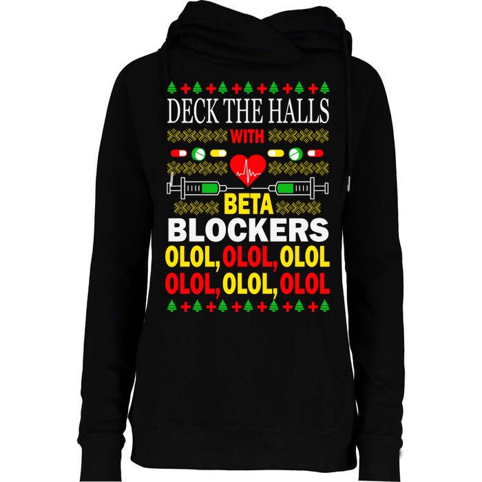 Deck The Halls With Beta Blockers Olol Womens Funnel Neck Pullover Hood