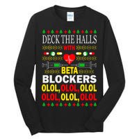 Deck The Halls With Beta Blockers Olol Tall Long Sleeve T-Shirt