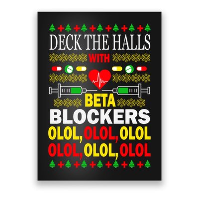 Deck The Halls With Beta Blockers Olol Poster