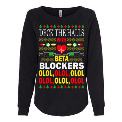 Deck The Halls With Beta Blockers Olol Womens California Wash Sweatshirt