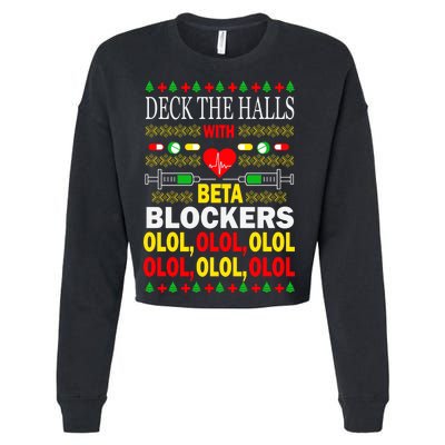 Deck The Halls With Beta Blockers Olol Cropped Pullover Crew