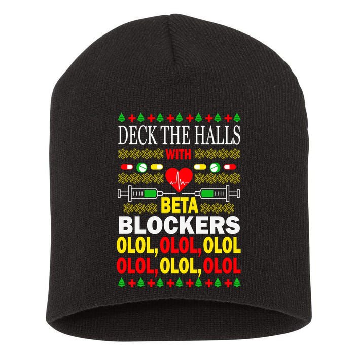 Deck The Halls With Beta Blockers Olol Short Acrylic Beanie