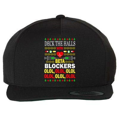 Deck The Halls With Beta Blockers Olol Wool Snapback Cap