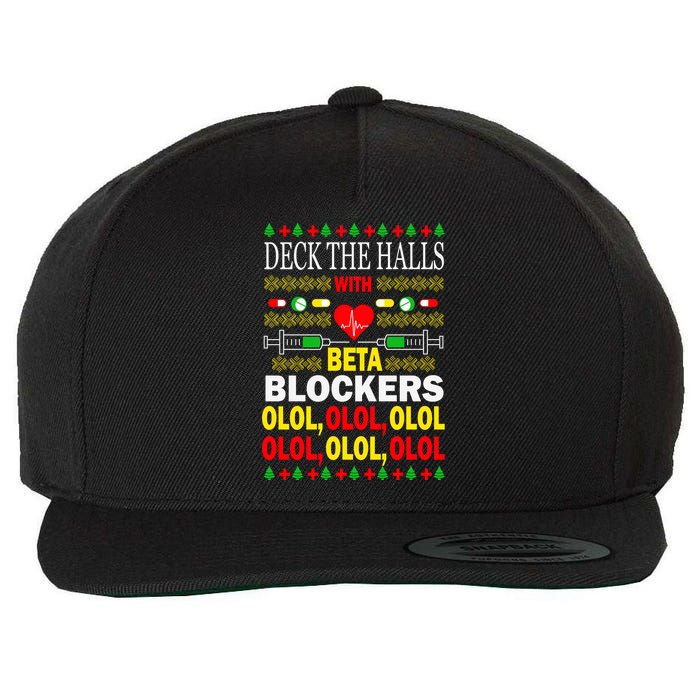 Deck The Halls With Beta Blockers Olol Wool Snapback Cap