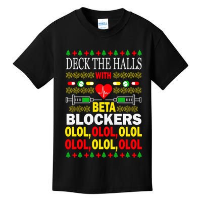 Deck The Halls With Beta Blockers Olol Kids T-Shirt