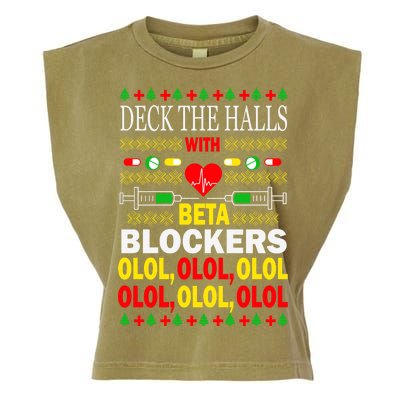 Deck The Halls With Beta Blockers Olol Garment-Dyed Women's Muscle Tee