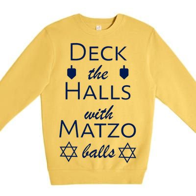 Deck The Halls With Matzo Balls Premium Crewneck Sweatshirt