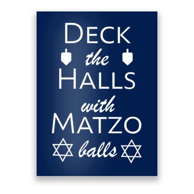 Deck The Halls With Matzo Balls Poster