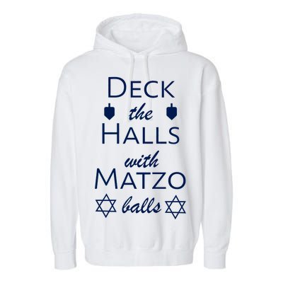 Deck The Halls With Matzo Balls Garment-Dyed Fleece Hoodie