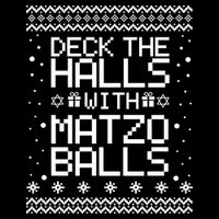 Deck The Halls With Matzo Balls Funny Hanukkah Ugly City Backpack