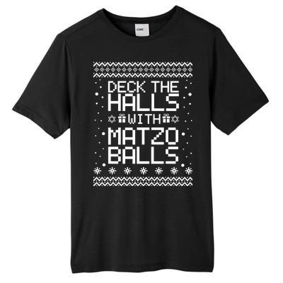 Deck The Halls With Matzo Balls Funny Hanukkah Ugly Tall Fusion ChromaSoft Performance T-Shirt