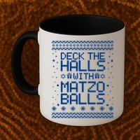 Deck The Halls With Matzo Balls Funny Hanukkah Ugly Mug