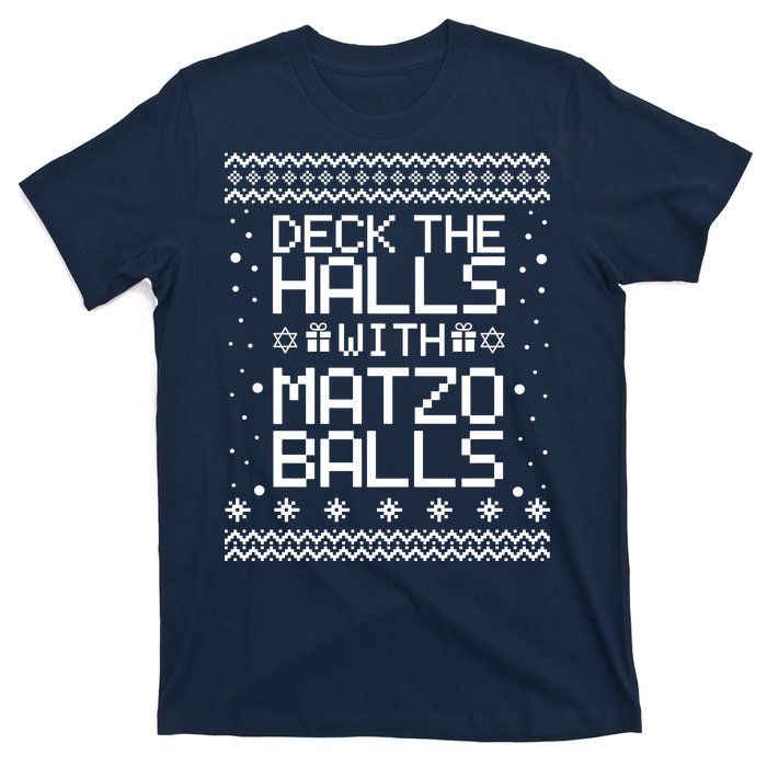 Deck The Halls With Matzo Balls Funny Hanukkah Ugly T-Shirt