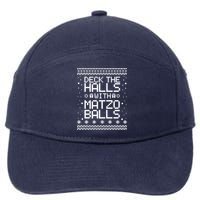Deck The Halls With Matzo Balls Funny Hanukkah Ugly 7-Panel Snapback Hat