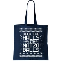 Deck The Halls With Matzo Balls Funny Hanukkah Ugly Bag