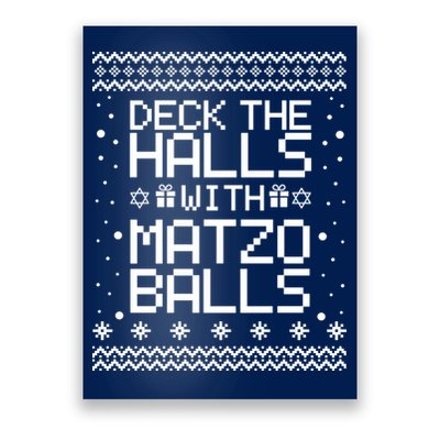 Deck The Halls With Matzo Balls Funny Hanukkah Ugly Poster