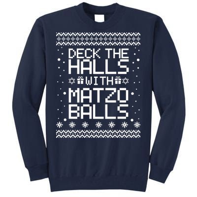 Deck The Halls With Matzo Balls Funny Hanukkah Ugly Tall Sweatshirt