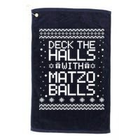 Deck The Halls With Matzo Balls Funny Hanukkah Ugly Golf Towel