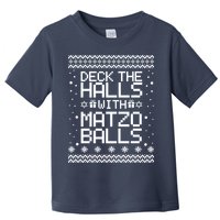 Deck The Halls With Matzo Balls Funny Hanukkah Ugly Toddler T-Shirt