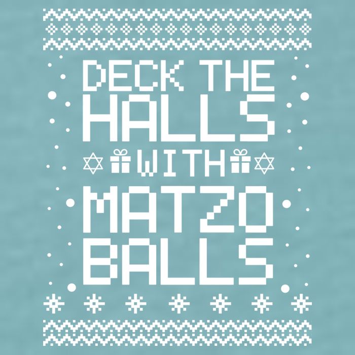 Deck The Halls With Matzo Balls Funny Hanukkah Ugly Sueded Cloud Jersey T-Shirt