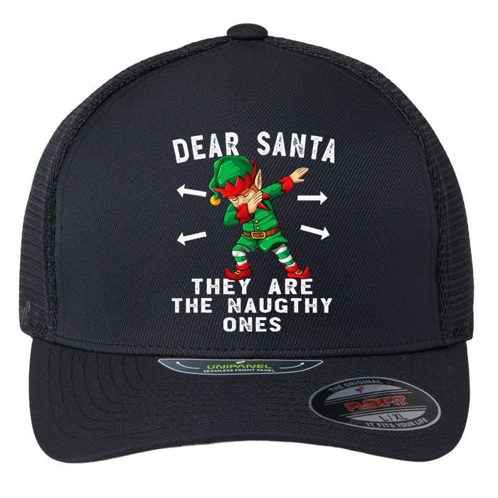 Dabbing Elf  Dear Santa They Are The Naughty Ones Xmas Flexfit Unipanel Trucker Cap