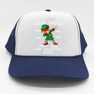 Dabbing Elf  Dear Santa They Are The Naughty Ones Xmas Trucker Hat