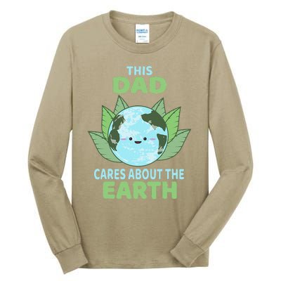 Dad Earth Day Environmental Awareness Tall Long Sleeve T-Shirt