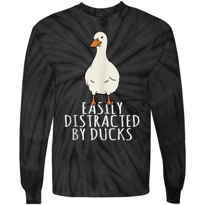 Duck Easily Distracted By Ducks Tie-Dye Long Sleeve Shirt