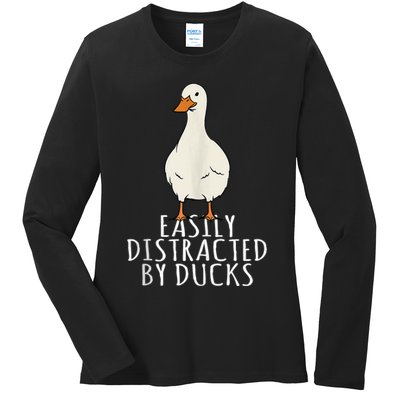 Duck Easily Distracted By Ducks Ladies Long Sleeve Shirt