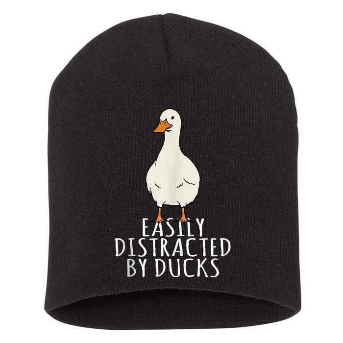 Duck Easily Distracted By Ducks Short Acrylic Beanie