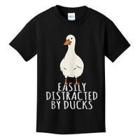 Duck Easily Distracted By Ducks Kids T-Shirt