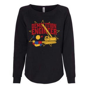 Demolition Engineer Womens California Wash Sweatshirt