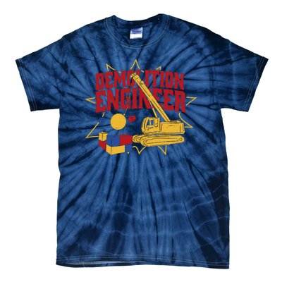 Demolition Engineer Tie-Dye T-Shirt