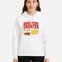 Demolition Engineer Hoodie