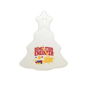 Demolition Engineer Ceramic Tree Ornament