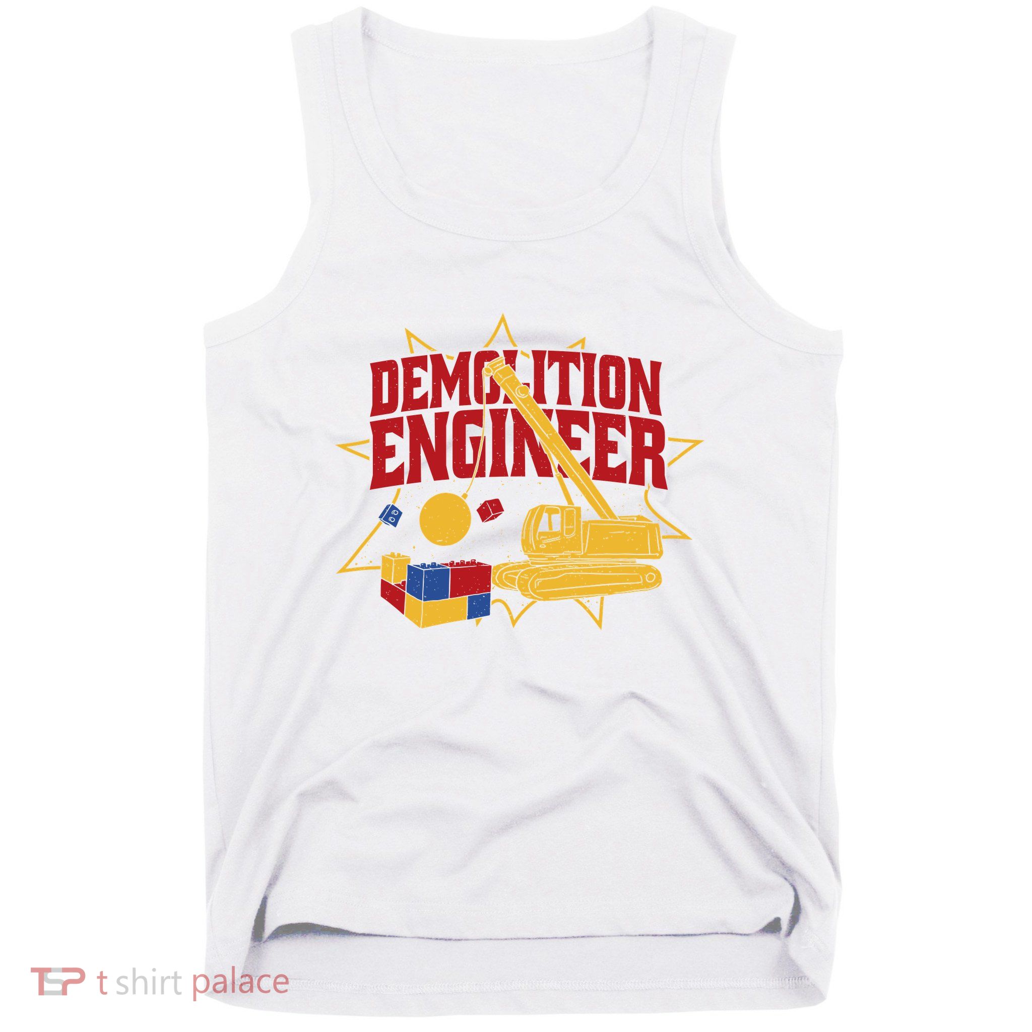 Demolition Engineer Tank Top
