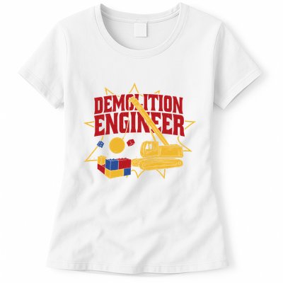 Demolition Engineer Womens T-Shirt
