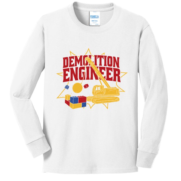 Demolition Engineer Kids Long Sleeve Shirt