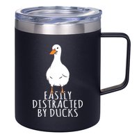 Duck Easily Distracted By Ducks 12oz Stainless Steel Coffee Mug