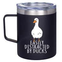 Duck Easily Distracted By Ducks 12oz Stainless Steel Coffee Mug