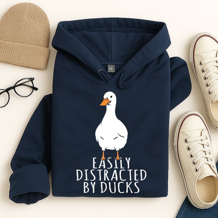 Duck Easily Distracted By Ducks Hoodie