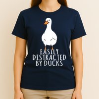 Duck Easily Distracted By Ducks T-Shirt